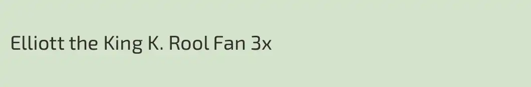 Elliott the King K. Rool Fan 3x